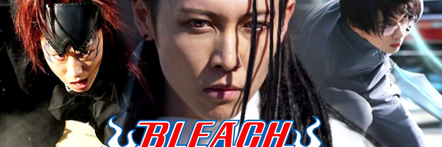 Ever Seen Bleach In Real Life? Bleach Live-action Is Here! | Around Akiba